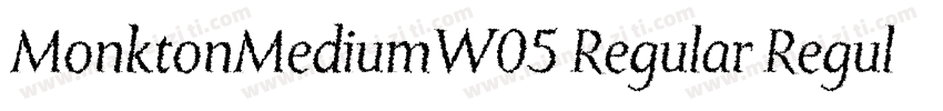 MonktonMediumW05 Regular Regular字体转换